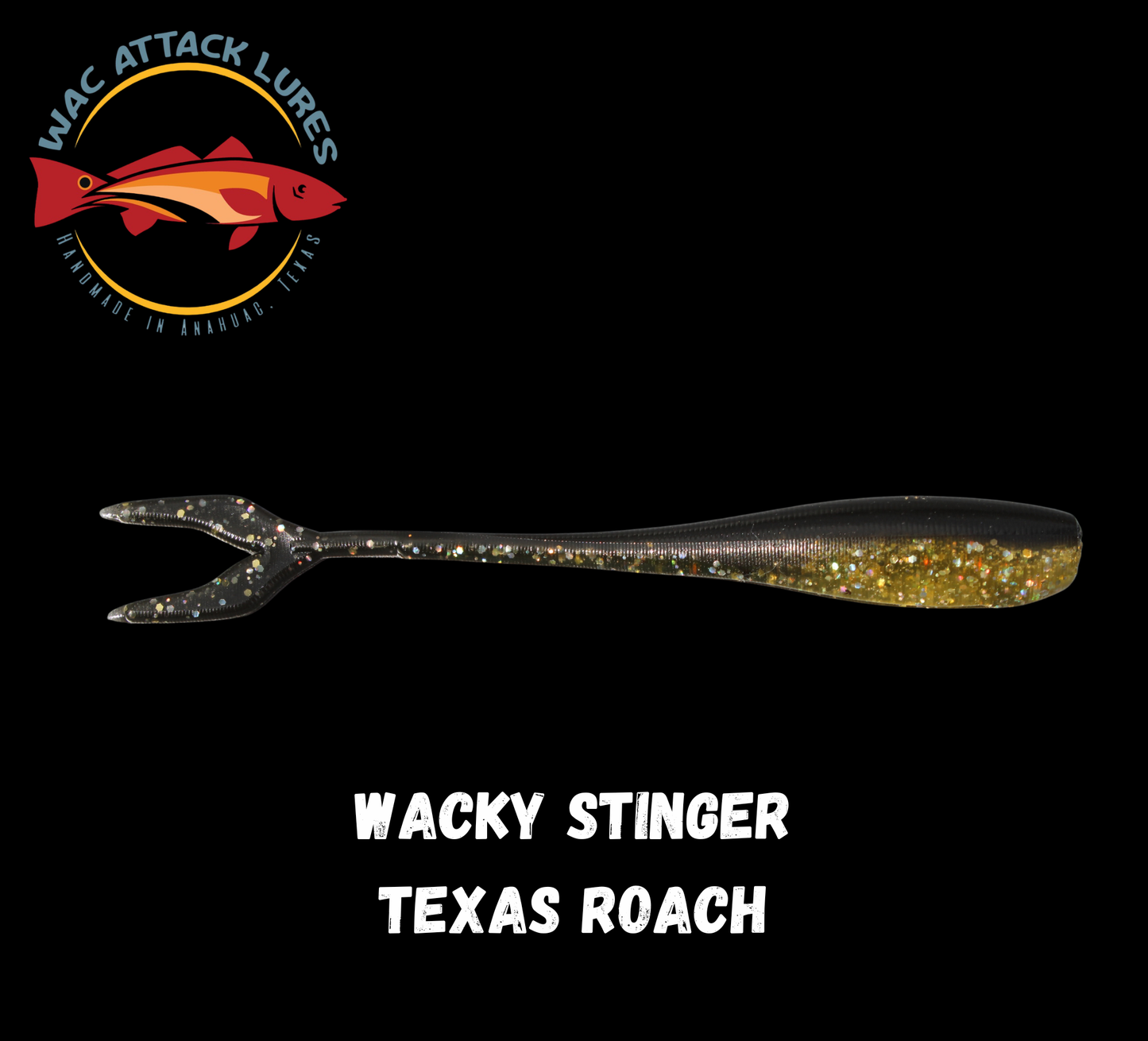 WACky Stinger Texas Roach