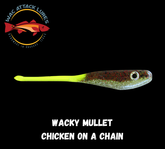 WACky Mullet Chicken on a Chain
