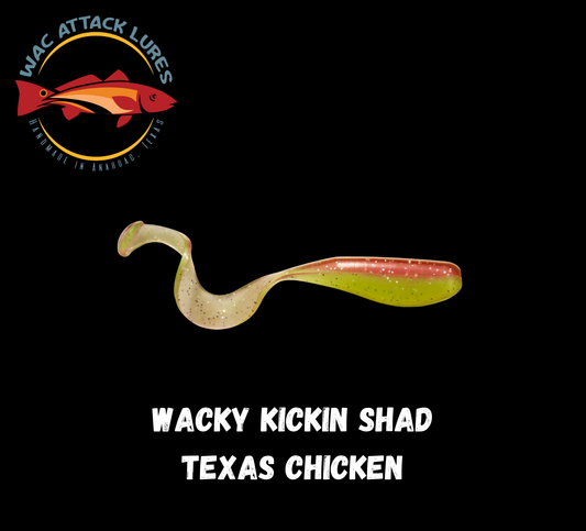 WACky Kickin Shad Texas Chicken