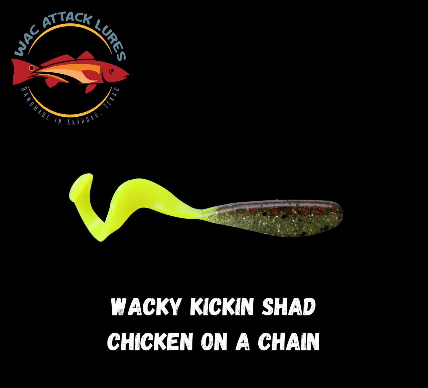 WACky Kickin Shad Chicken on a Chain