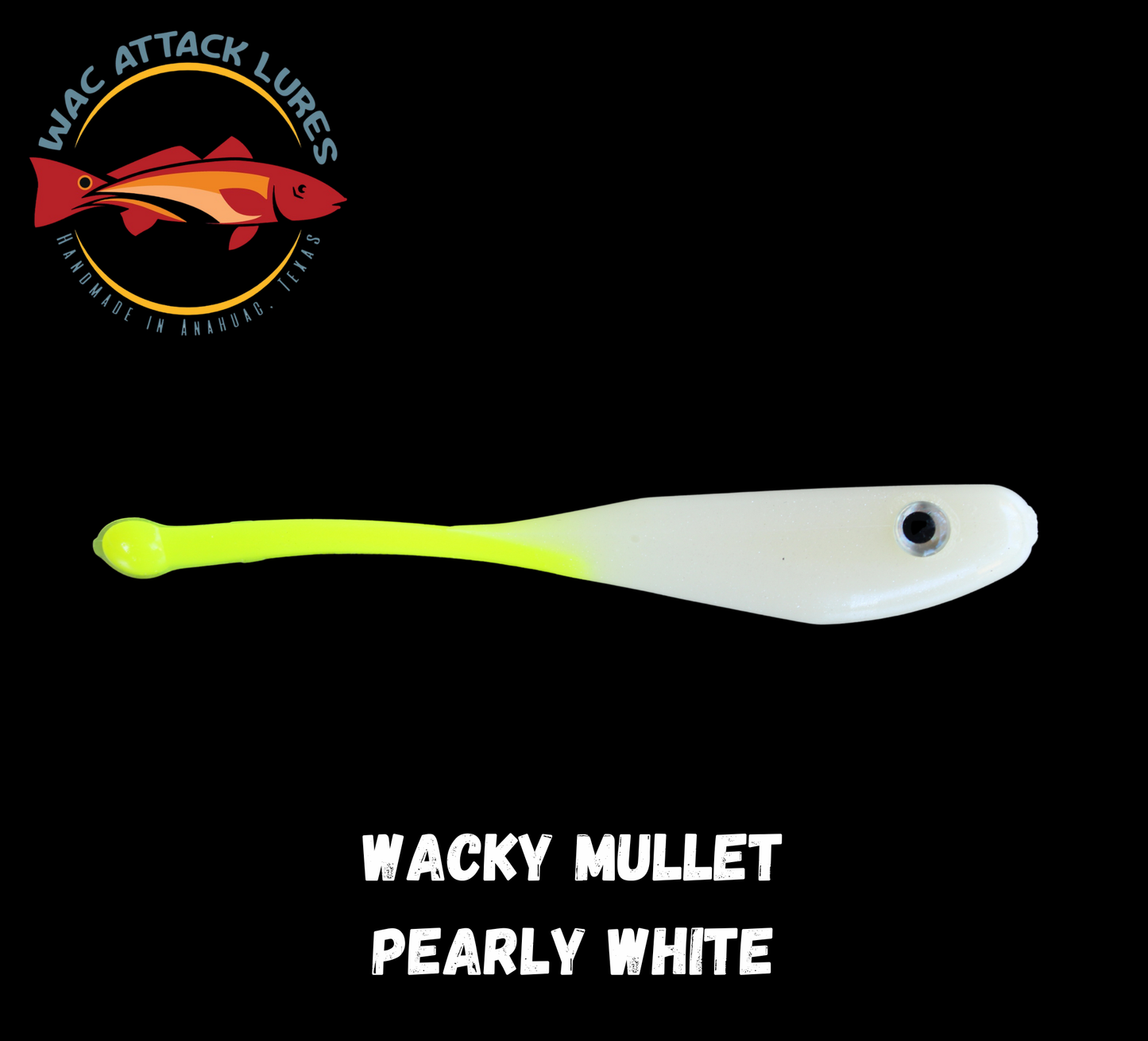WACky Mullet Pearly White