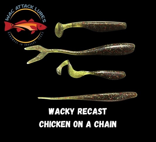 WACky Recast Chicken on a Chain