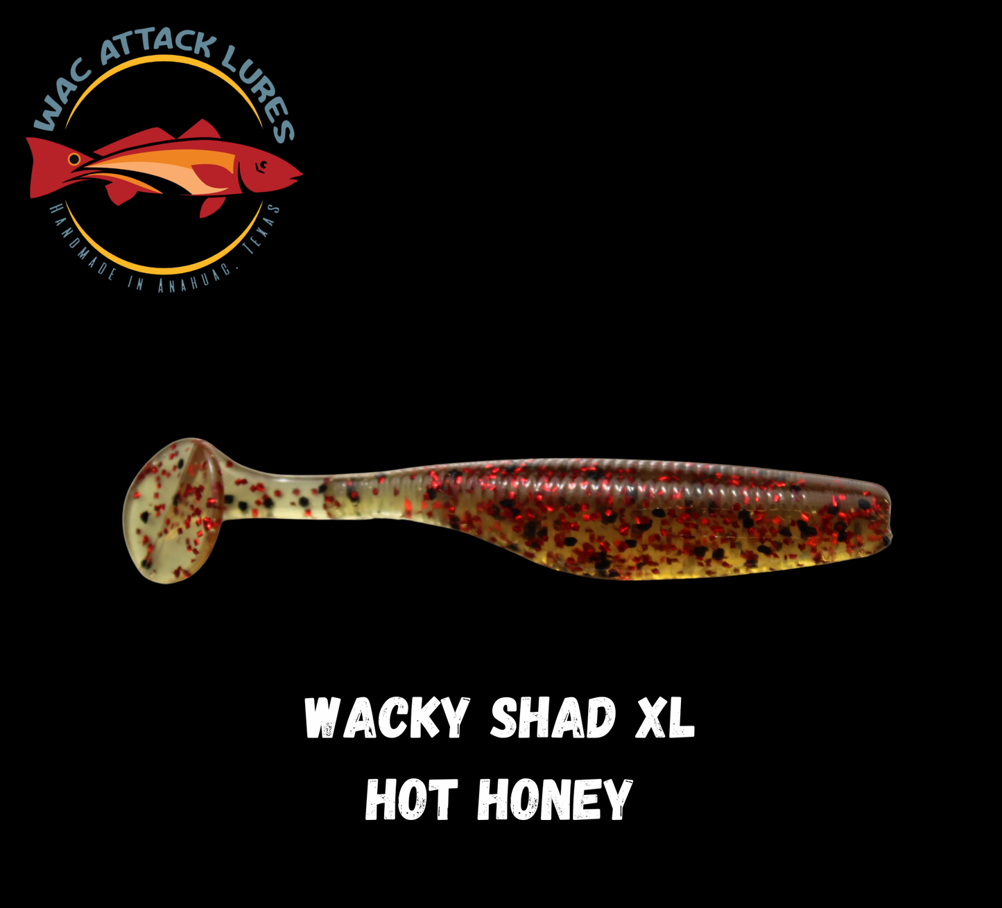 WACky Shad XL Hot Honey