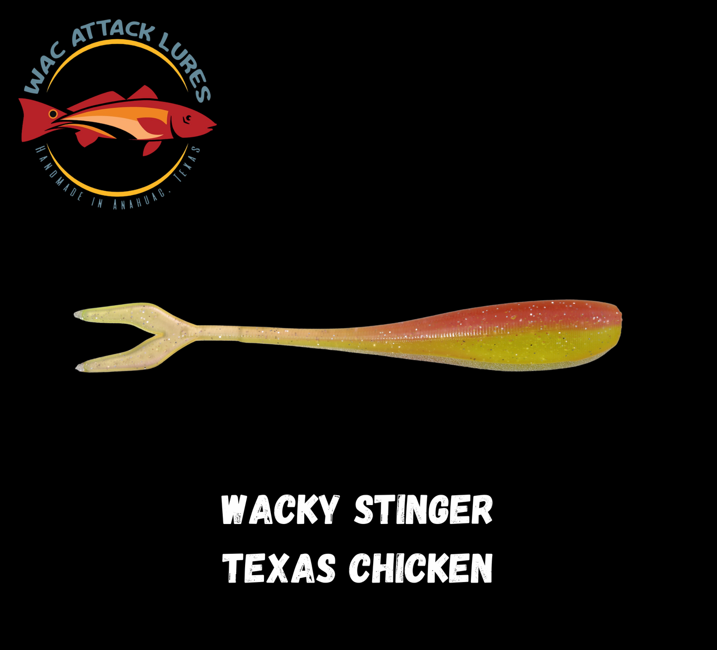 WACky Stinger Texas Chicken