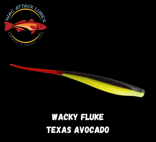 WACky Fluke Texas Avocado